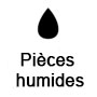 Pièce humides